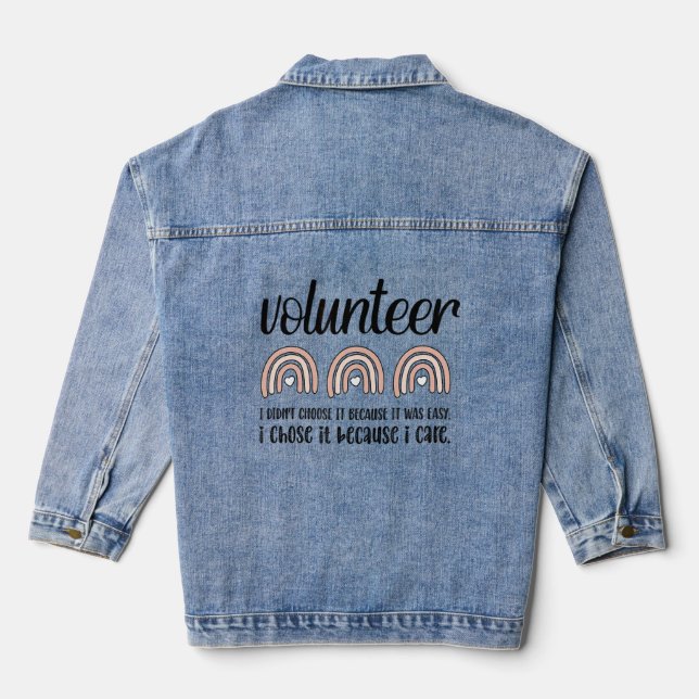 Because I Care Volunteer Voluntary Worker Denim Jacket (Back)