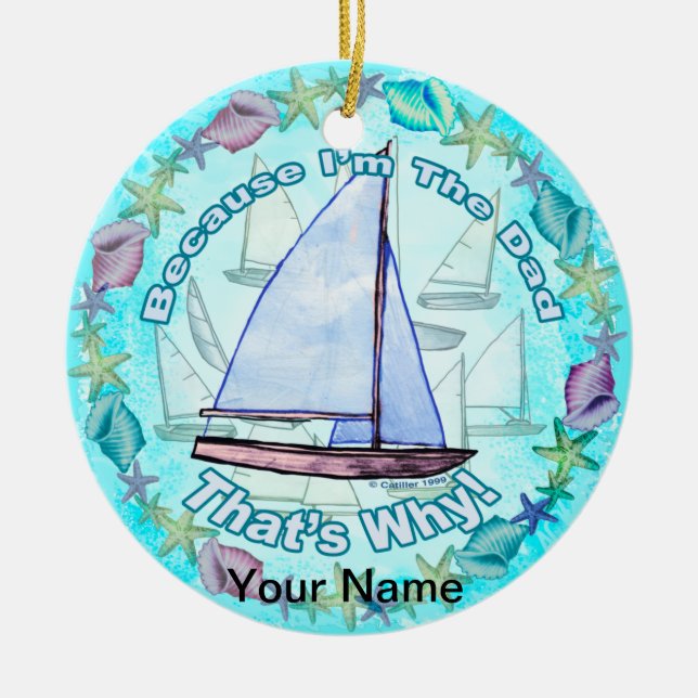  Because Im Dad  Ceramic Tree Decoration (Front)