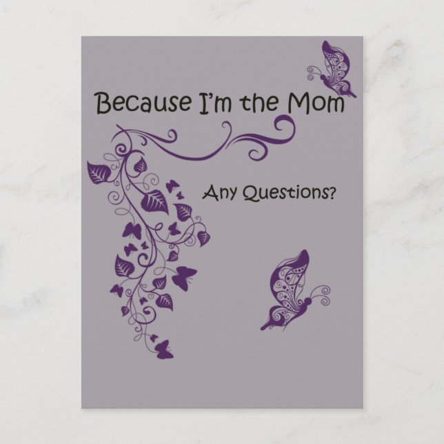 Because I'm the Mum Postcard (Front)