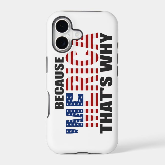 BECAUSE MERICA THAT'S WHY US Flag iPhone 5 Case (Back)