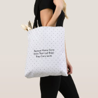Because Moms Carry More Than Just Bags