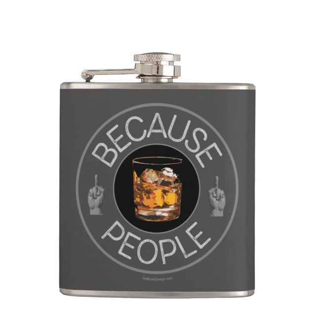Because People (whiskey) Flask (Front)