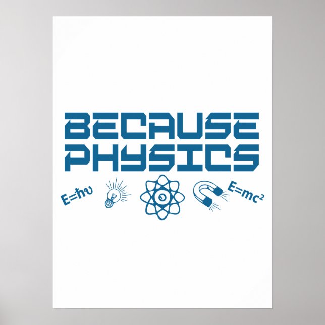 Because Physics Poster (Front)