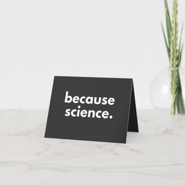 Because Science Card (Front)
