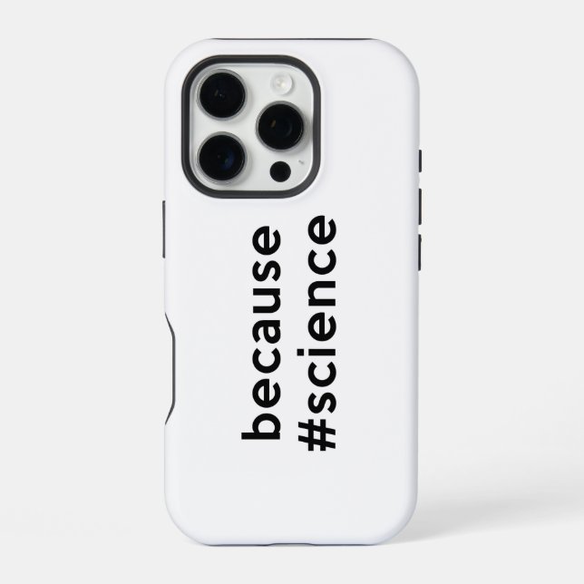 Because Science iPhone Case (Back)