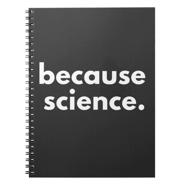 Because Science Notebook (Front)