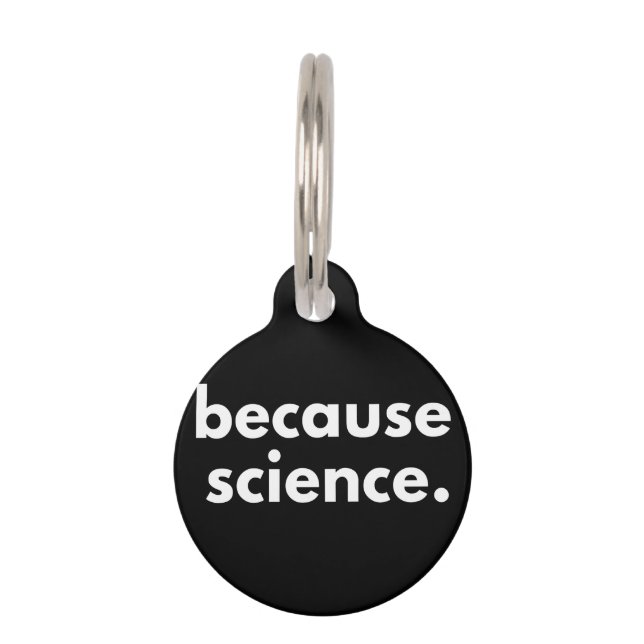 Because Science Pet Tag (Front)