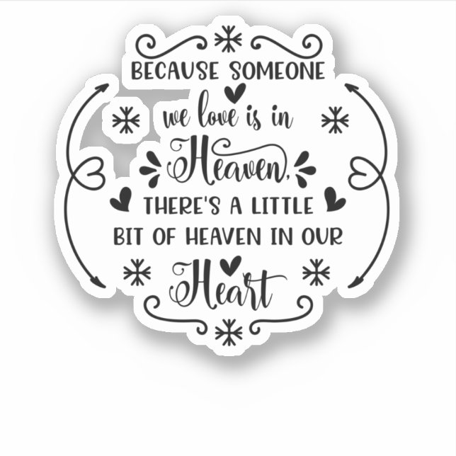 Because someone we love is in heaven, there's a li (Front)