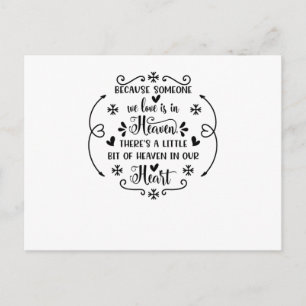 Because someone we love is in heaven, there's a li invitation postcard