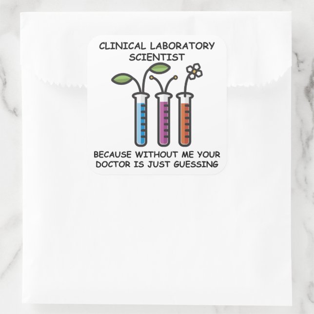 Because without me: Laboratory Scientist - Sticker (Bag)