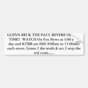 BECK THE PAUL REVERE OF OUR TIME!! WATCH... BUMPER STICKER