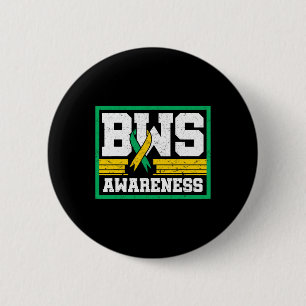 Beckwith–wiedemann Syndrome Awareness Advocate Bws 6 Cm Round Badge
