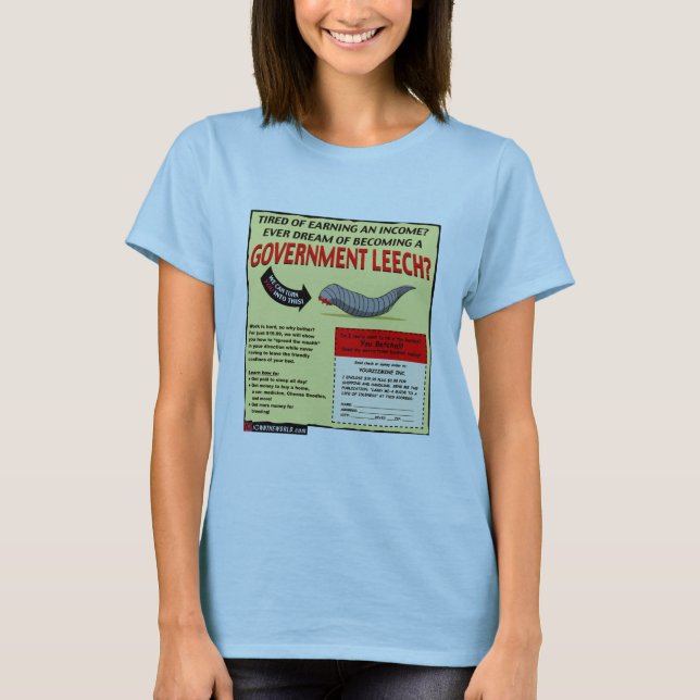 Become a Government Leech T-Shirt (Front)