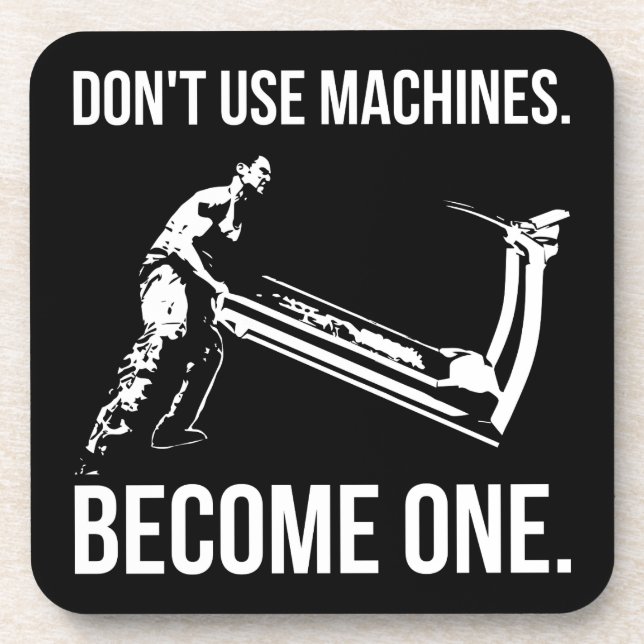 Become A Machine - Cartoon, Strongman, Treadmill Coaster (Front)