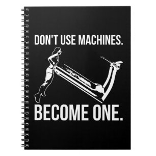 Become A Machine, Strong Girl Lifting Treadmill Notebook