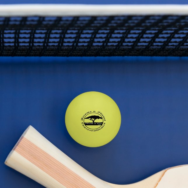 Become a planet conservationist    ping pong ball (Table)