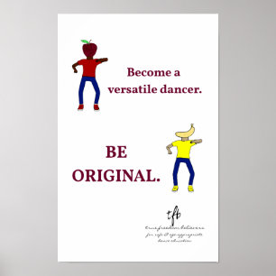 Become a Versatile Dancer White Poster
