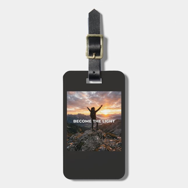 Become That Light Luggage Tag (Front Vertical)