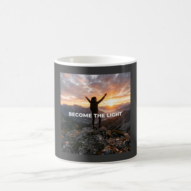 Become the Light Coffee Mug (Center)