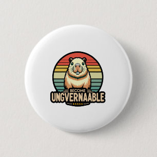 Become Ungovernable Baby Moo Deng Funny Saying Lon 6 Cm Round Badge