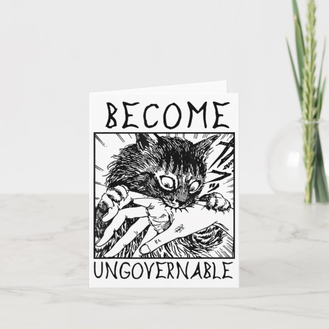 Become Ungovernable - Black Cat Biting Hand Funny  Card (Front)
