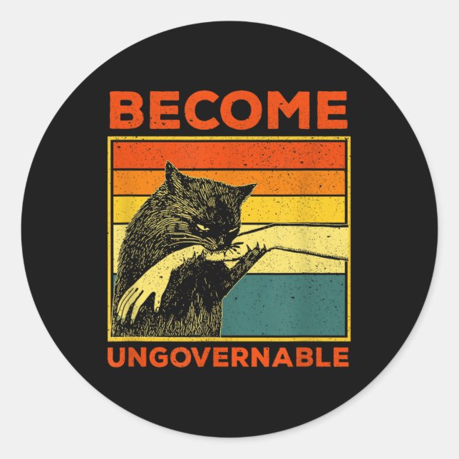 Become Ungovernable - Black Cat Biting Hand Funny  Classic Round Sticker (Front)