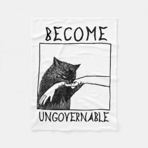 Become Ungovernable - Black Cat Biting Hand Funny Fleece Blanket