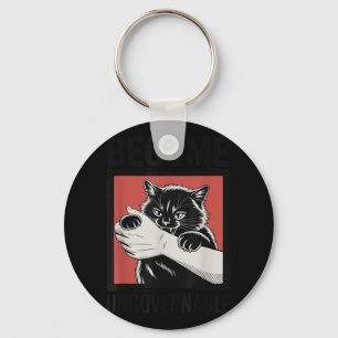 Become Ungovernable - Black Cat Biting Hand Funny Key Ring