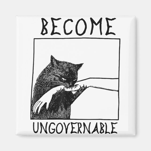 Become Ungovernable - Black Cat Biting Hand Funny  Magnet (Front)