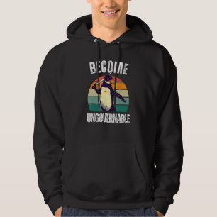 Become Ungovernable Meme Penguin Meme Retro Vint Hoodie
