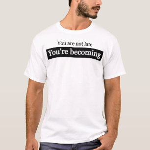 Becoming: Growth Journey T-Shirt