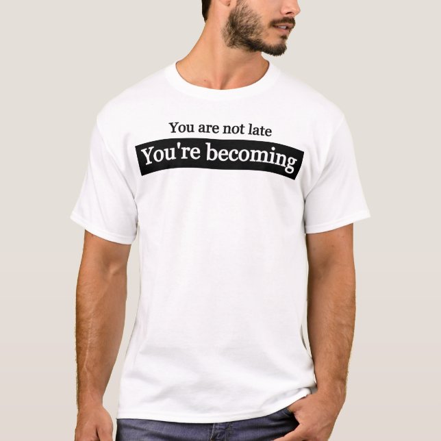 Becoming: Growth Journey T-Shirt (Front)