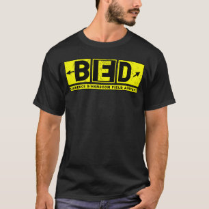 BED Laurence G Hanscom Field Airport Taxiway Sign T-Shirt