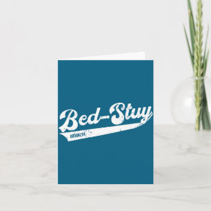 Bedford Stuyvesant Bed Stuy Brooklyn New York City Card