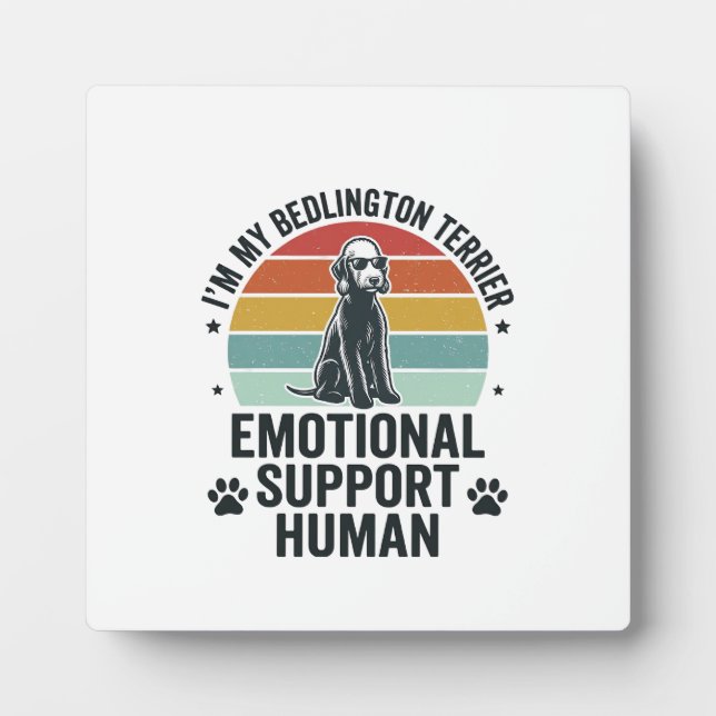 Bedlington Terrier Emotional Support Human Vintage Plaque (Front)