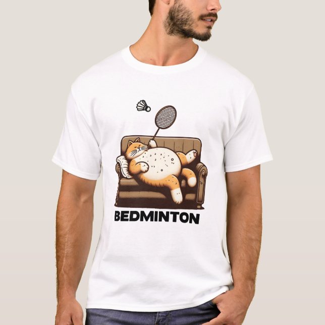 Bedminton Cat Funny  T-Shirt (Front)