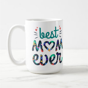 Bedt mum ever cute floral typography coffee mug
