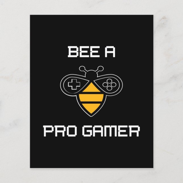 Bee A Pro Gammer Design Flyer (Front)