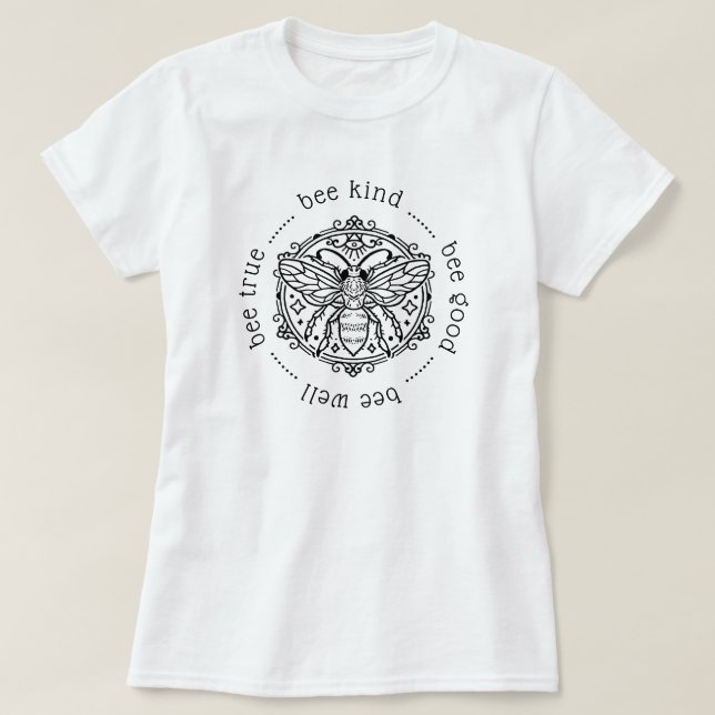 Bee Attitudes T-Shirt (Design Front)