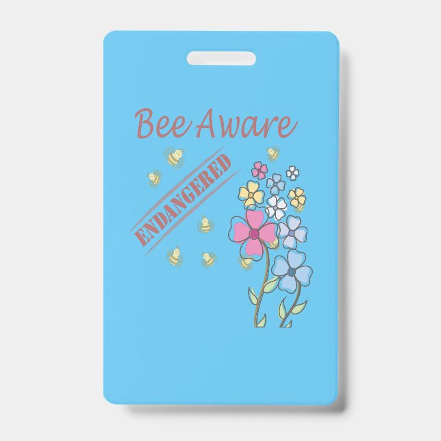 Bee Aware - Save the Bees ID Badge (Front)