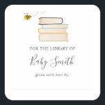 Bee Baby Shower Library Square Sticker<br><div class="desc">Baby Shower Bookplate Sticker featuring a watercolor bumble bee and stack of books. A great addition for Baby's First Library or use as a personalised This Book Belongs To Sticker. Pair with our matching bring a book request card</div>