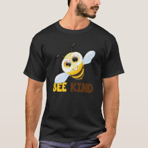 Bee Be Kind Bee Bee Outfit Bee Men's Women Childre T-Shirt