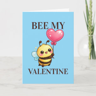 Bee be My Valentine Pun Humor Holiday Card