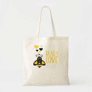 Bee Beekeeper Cute Bee Lover I Just Really Love Be Tote Bag