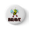 BEE BRAVE