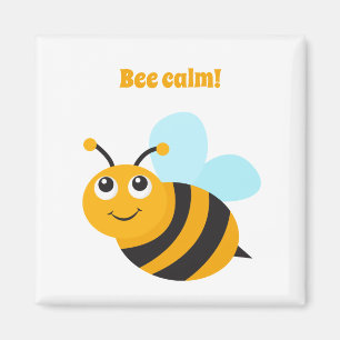 Bee calm Magnet