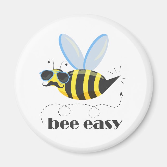 Bee character with moustache sunglasses Bee Easy Magnet (Front)