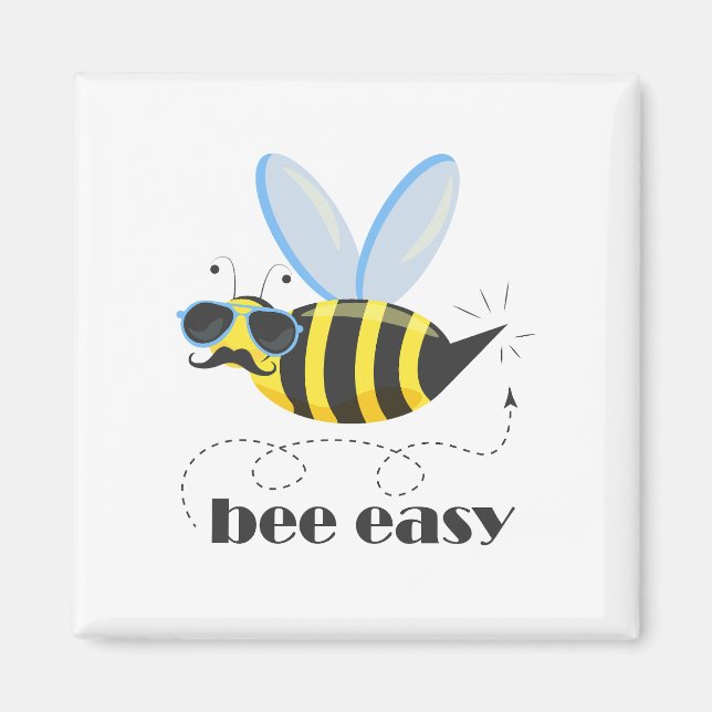 Bee character with moustache sunglasses Bee Easy Magnet (Front)