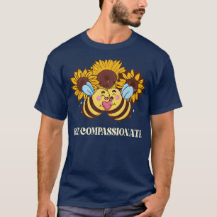 Bee Compassionate Anytime Plants Sunflower Premium T-Shirt