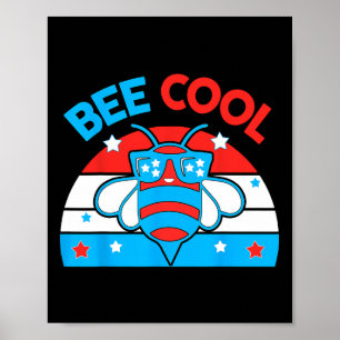 Bee Cool 4th July Red White Blue American Boy Usa Poster